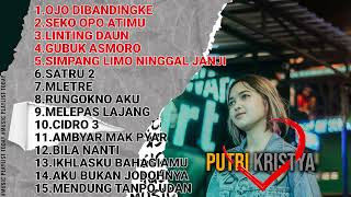 Download lagu OJO DIBANDINGKE - SEKO OPO ATIMU - LINTING DAUN PUTRI KRISTYA FULL ALBUM TERBARU 2022 mp3 Download lagu OJO DIBANDINGKE - SEKO OPO ATIMU - LINTING DAUN PUTRI KRISTYA FULL ALBUM TERBARU 2022 mp3