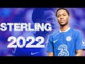 Raheem Sterling Best Moments at Chelsea 🔵 Goals, Skills & Assists 2022