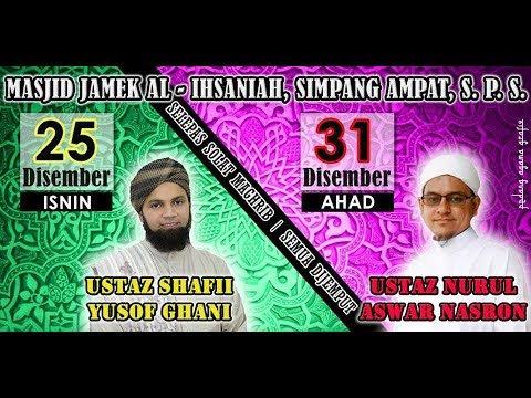 LIVE | 25.12.2017 | SYAFAAT - USTAZ MOHD SHAFFI YUSOF GANI