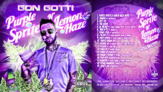 15. Gon Gotti - Break It Down Ft. Scrwg Scrilla [Purple Sprite & Lemon Haze]