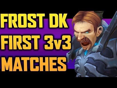 2200~ Frost Death Knight 3v3 Arena #1
