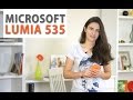 Microsoft Lumia 535: обзор смартфона 