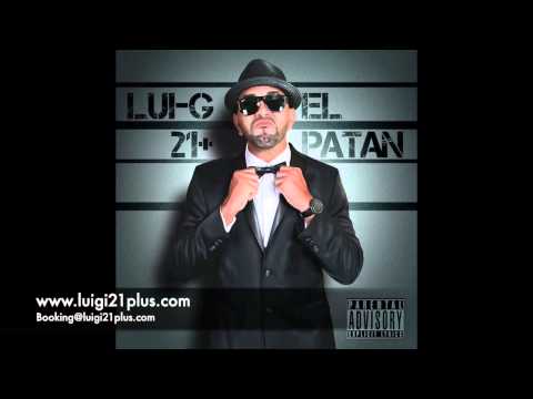 Lui-G 21+: De Otro Panorama (El Patan)