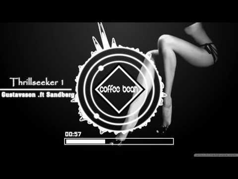 Thrillseeker 1 - Gustavsson .ft Sandberg - Epidemic Sound Library