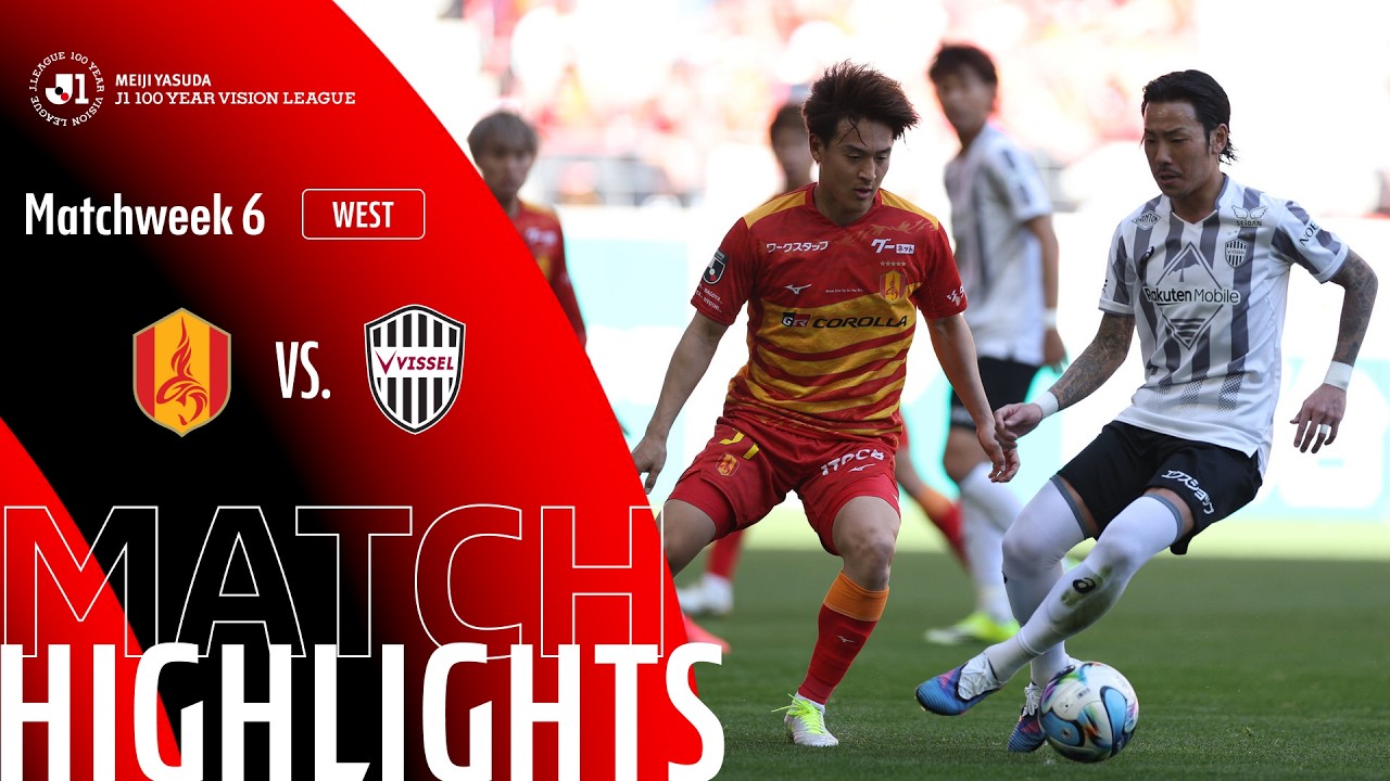 Nagoya Grampus vs Vissel Kobe Highlights