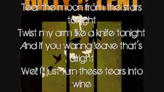 Billy Talent - Tears into wine with Lyrics