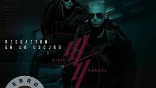 Wisin & Yandel - Reggaeton En Lo Oscuro / Los Campeones Del Pueblo  / Wy Records 2018