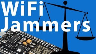 WiFi Jammers/Deauthers | Legal?