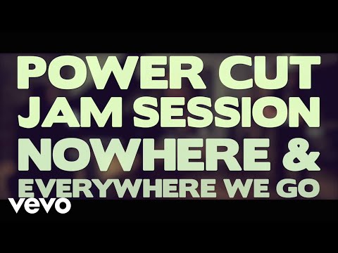 A.M. SNiPER - POWERCUT JAM SESSION (Nowhere & Everywhere We Go)