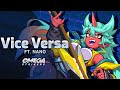 Vice Versa Ft NANO Vyce S Theme Song English Version