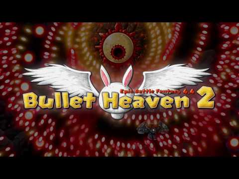 Bullet Heaven 2 Trailer - version 2 thumbnail