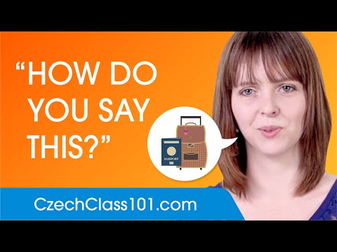 How to Say 'How do you say this in Czech?' - Czech Conversational Phrases