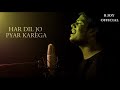 Har Dil Jo Pyar Karega - Full Sad Song | Lyrical | New Version | Salman Khan | Udit & Alka | R joy