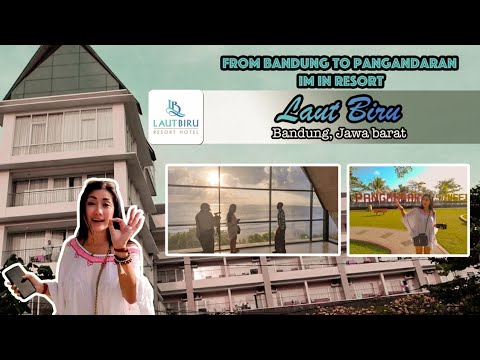 From Bandung to Pangandaran Im in resort Laut Biru I part 1