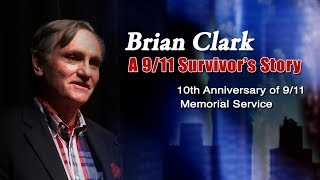A 9/11 Survivor's Story - Brian Clark