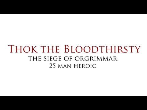 Blood Legion vs Heroic Thok 25M - World 2nd / US First