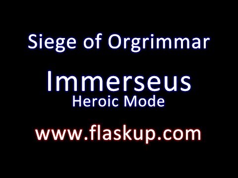 Raiding Guide - Immerseus Heroic Mode // Siege of Orgrimmar