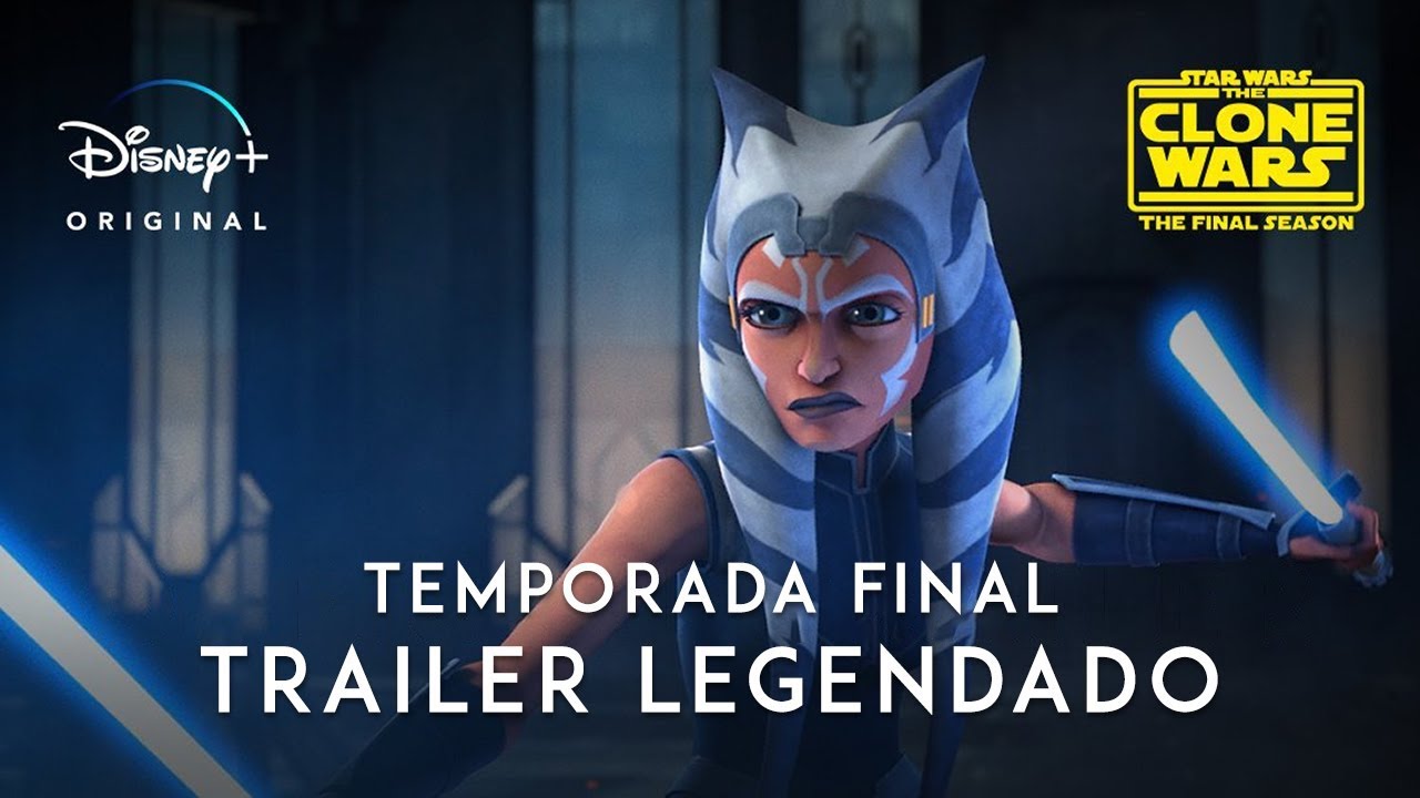 Trailer oficial de Star Wars - A Guerra dos Clones 1ª até 7ª Temporada