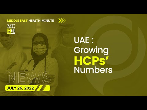 UAE: Growing Number of Licensed HCPs, and More