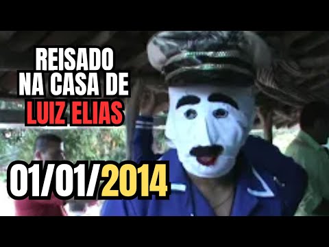 REISADO na casa de LUIZ ELIAS - 01/01/2014