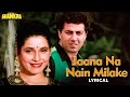 Jaana Na Nain Milake Lyrical Shankra Mohammed Aziz Alka Yagnik 90 S Evergreen Song