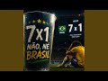 Sete a um não, né Brasil.