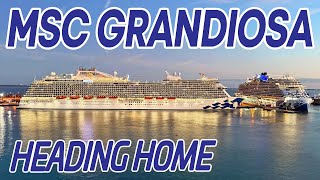 Time To Head Home | MSC Grandiosa Vlogs | Ep  7