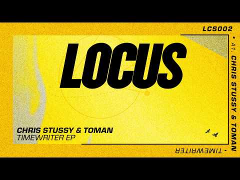 Chris Stussy & Toman - Timewriter (LCS002)