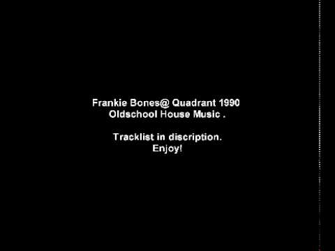 1990 Dj Mix Frankie bones @ Quadrant Park
