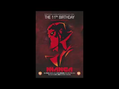 DJ Craze & MC Armanni Reign - Live @ Manga - 11th Birthday  - January 27th 2007