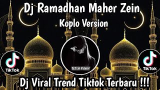 Download lagu DJ RAMADHAN MAHER ZAIN SLOWED REVERB | KOPLO VERSION | VIRAL TIKTOK 2026 !!! mp3 Download lagu DJ RAMADHAN MAHER ZAIN SLOWED REVERB | KOPLO VERSION | VIRAL TIKTOK 2026 !!! mp3