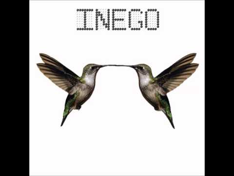 INEGO - What You Waiting For?