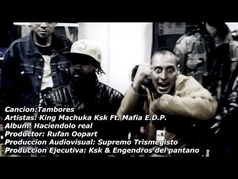 Tambores - King Machuca - Mafia Bestialista (EDP)(VIDEO OFICIAL)