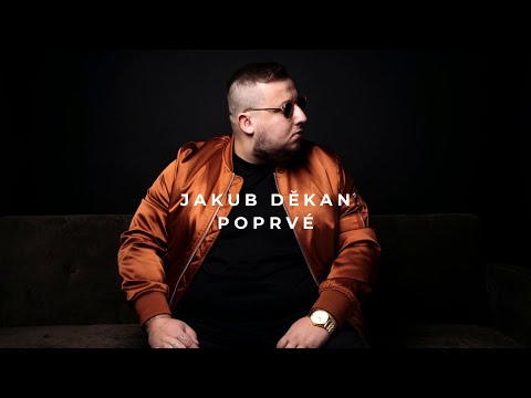 JAKUB DĚKAN - Poprvé [text Josef Rutšek] (Official)