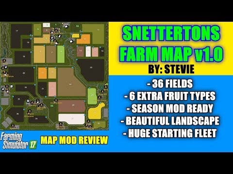 FS17 - Snetterton's Farm v1.0 Map By: Stevie "Map Mod Review"