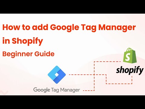 How To Implement Shopify DataLayer for Google Tag Manager Events - GTM Datalayer [EASY]
