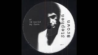 Stephen Brown ‎– My Turn