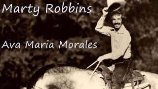 Ava Maria Morales-- Marty Robbins