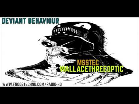 WALLACE THREEOPTIC@DEVIANT BEHAVIOUR #11 FNOOB TECHNO RADIO PODCAST 04 12 16