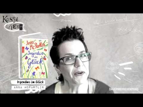 Kossi liest "Irgendwo im Glück" - Anna McPartlin [Dauerwerbesendung]