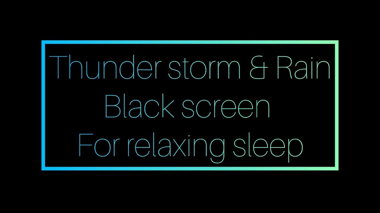 Thunderstorm and Rain | Black Screen | For Relaxation and Sleep