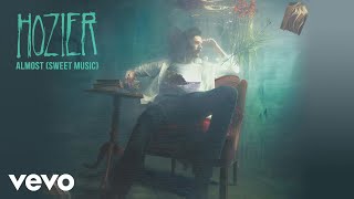 Musik-Video-Miniaturansicht zu Almost (Sweet Music) Songtext von Hozier