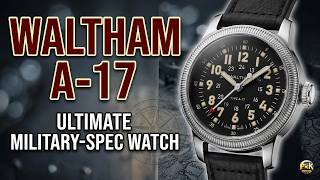 Waltham A-17 Pilot Watch Review: The Ultimate 1950s Military Timepiece