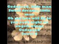 Dixie Chicks- Godspeed (Sweet Dreams) Lyrics ...