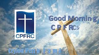 Download lagu Good Morning CPFRC Sri Lanka Service mp3