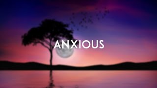 Austin Mahone - Anxious (Lyric Video)