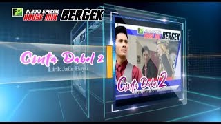 Download lagu BERGEK TERBARU 2018 CINTA DABEL 2 FULL HD mp3