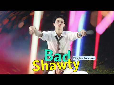 100525 | Bad Shawty  PROXIE (Onglee Fancam) #proxieonglee