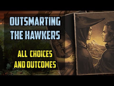 Outsmarting The Hawkers All choices - Thronebreaker the Witcher Tales - (Dangerous Trade)