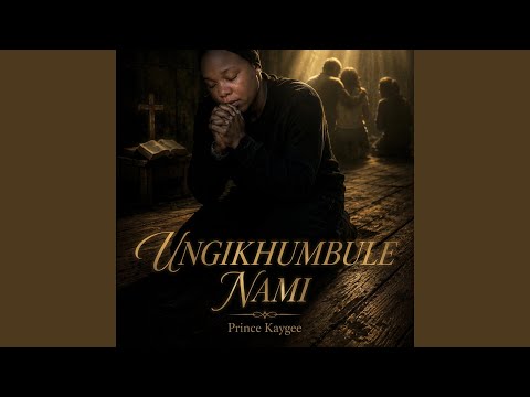 UNGIKHUMBULE NAMI